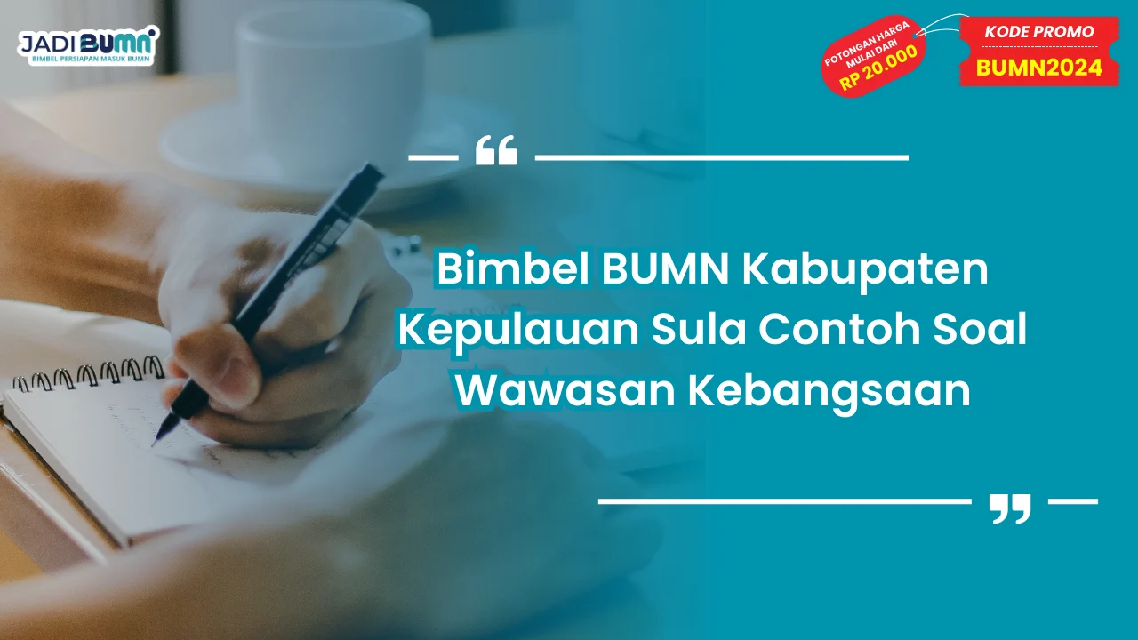 Bimbel BUMN Kabupaten Kepulauan Sula