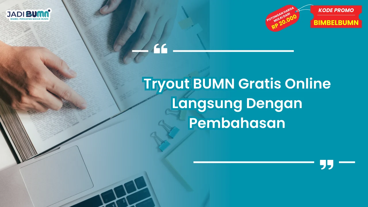 Tryout BUMN Gratis Online