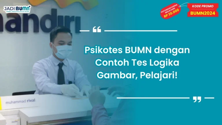 Psikotes BUMN dengan Contoh Tes Logika Gambar