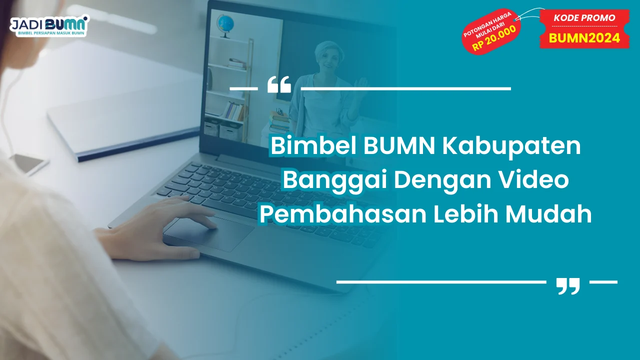 Bimbel BUMN Kabupaten Banggai