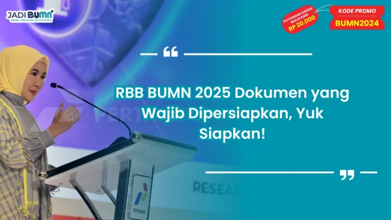 RBB BUMN 2025 Dokumen yang Wajib Dipersiapkan