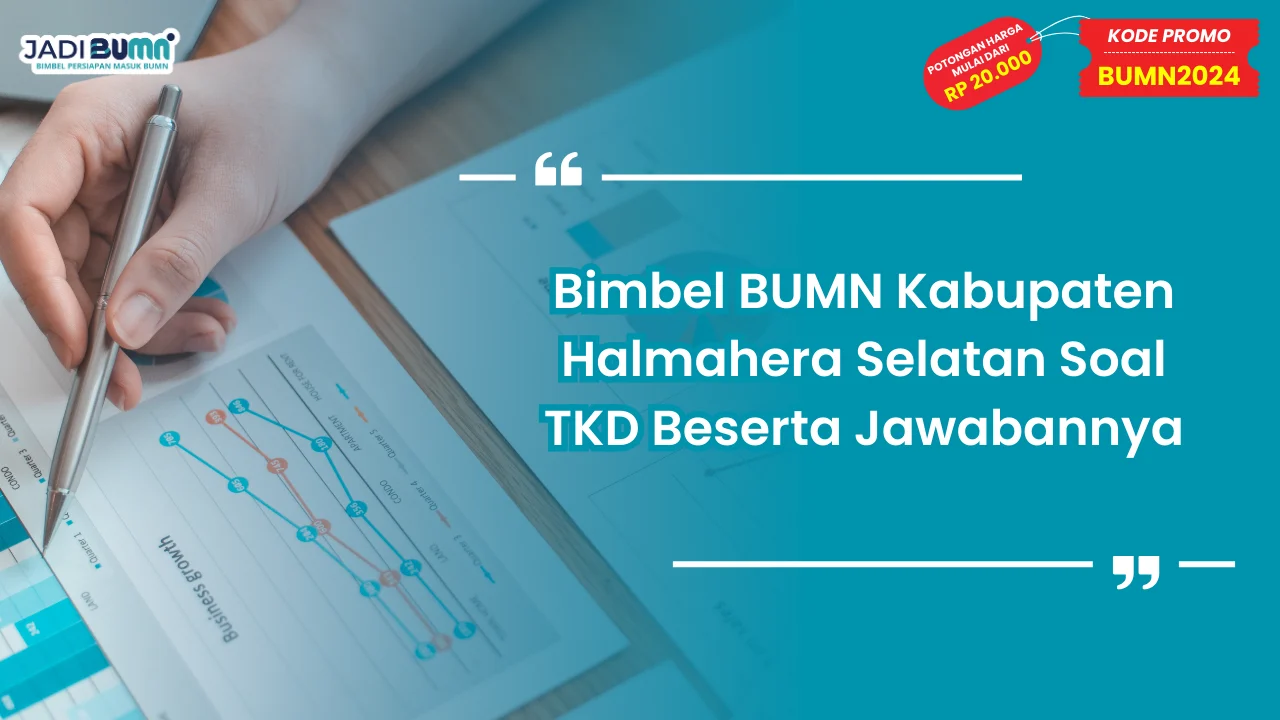 Bimbel BUMN Kabupaten Halmahera Selatan