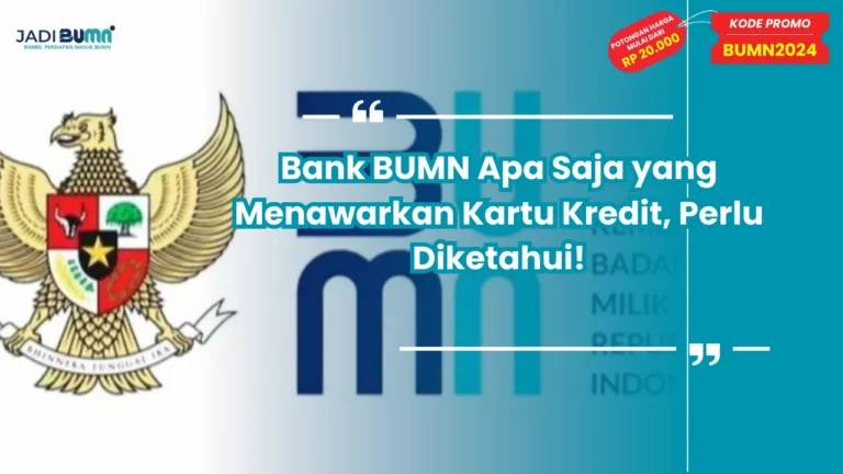 Bank BUMN Apa Saja yang Menawarkan Kartu Kredit