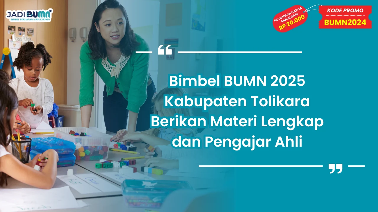 Bimbel BUMN 2025 Kabupaten Tolikara
