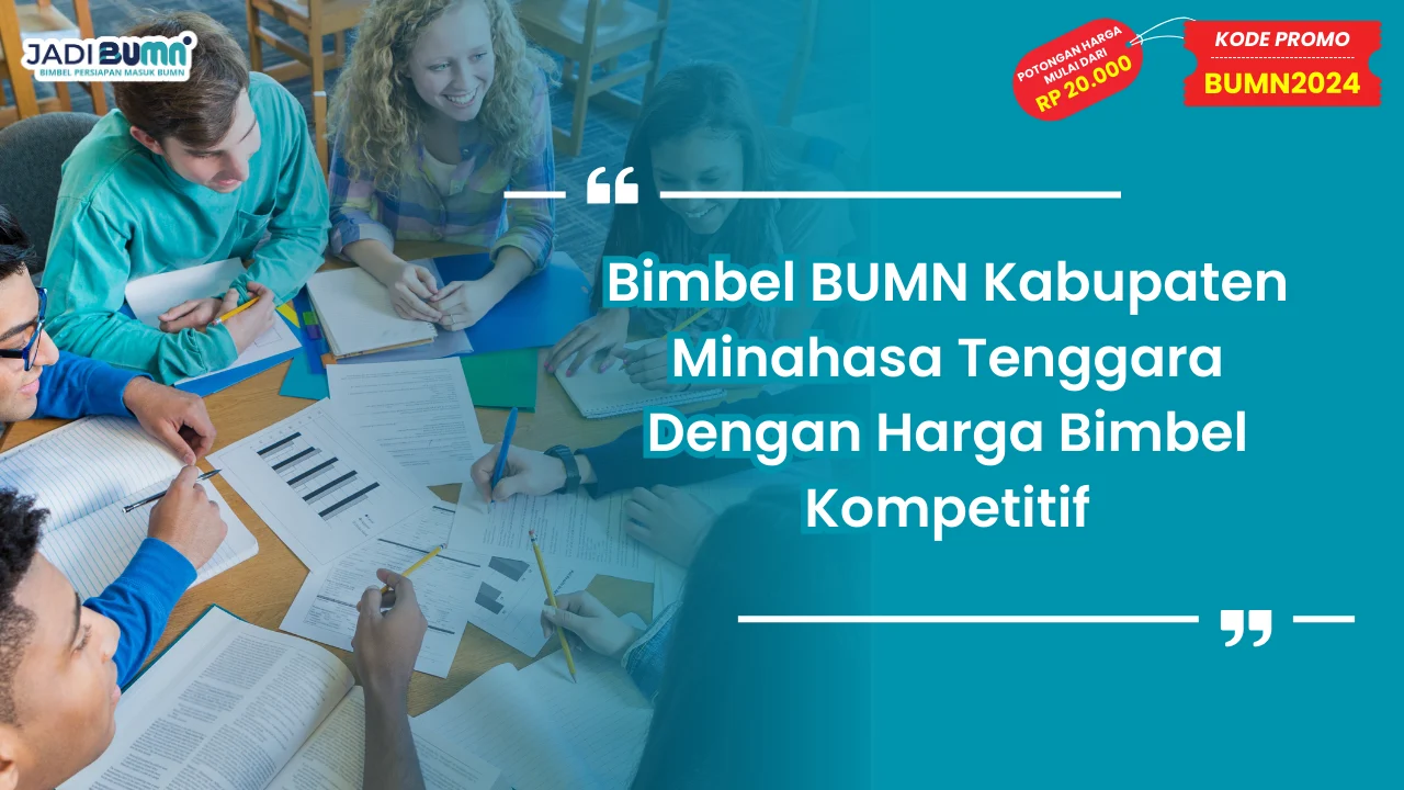 Bimbel BUMN Kabupaten Minahasa Tenggara
