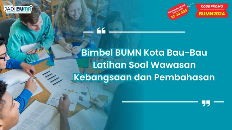 Bimbel BUMN Kota Bau-Bau