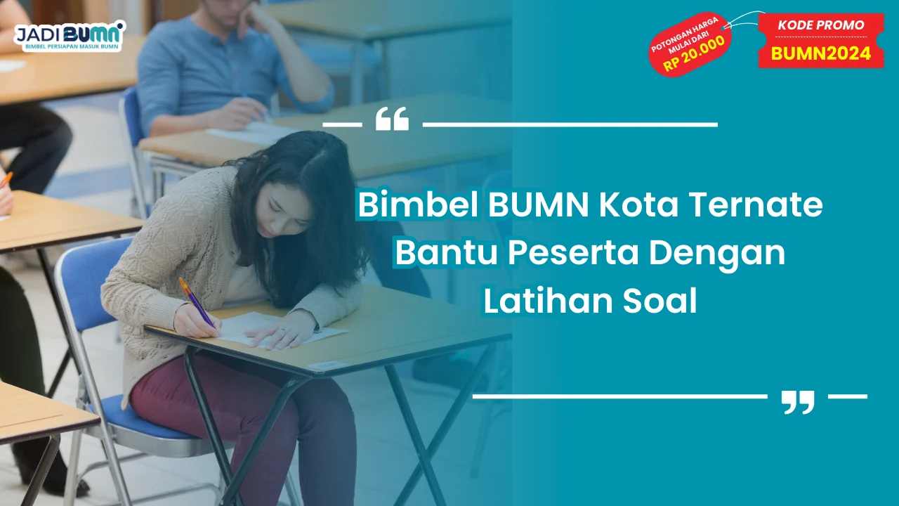 Bimbel BUMN Kota Ternate