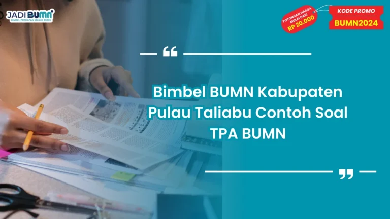 Bimbel BUMN Kabupaten Pulau Taliabu