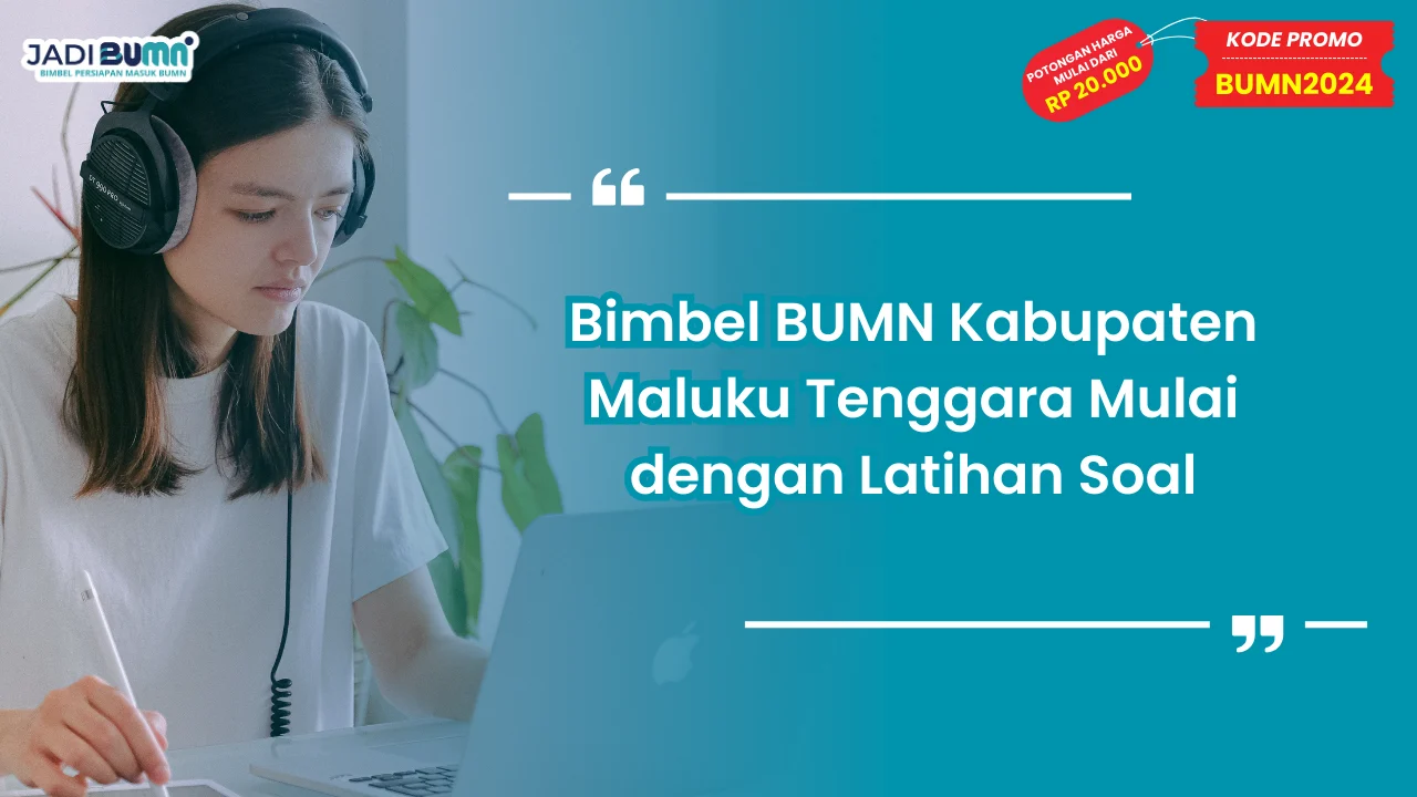 Bimbel BUMN Kabupaten Maluku Tenggara