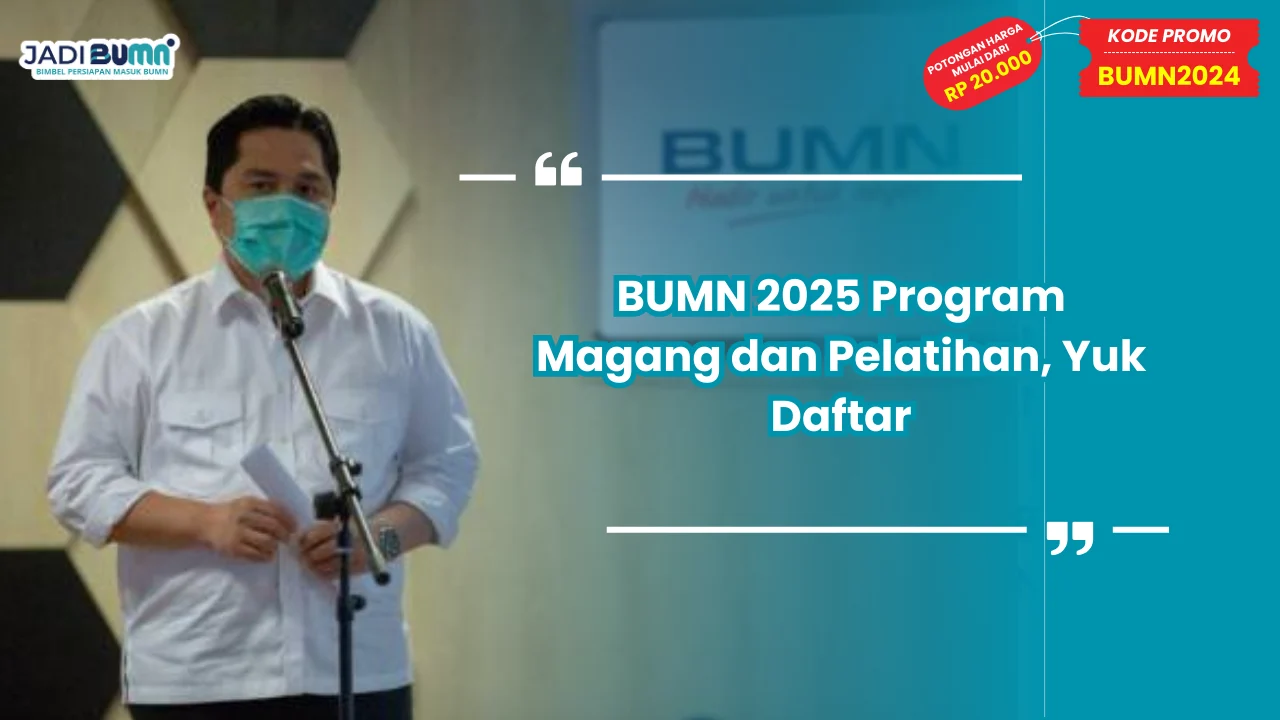 BUMN 2025 Program Magang dan Pelatihan