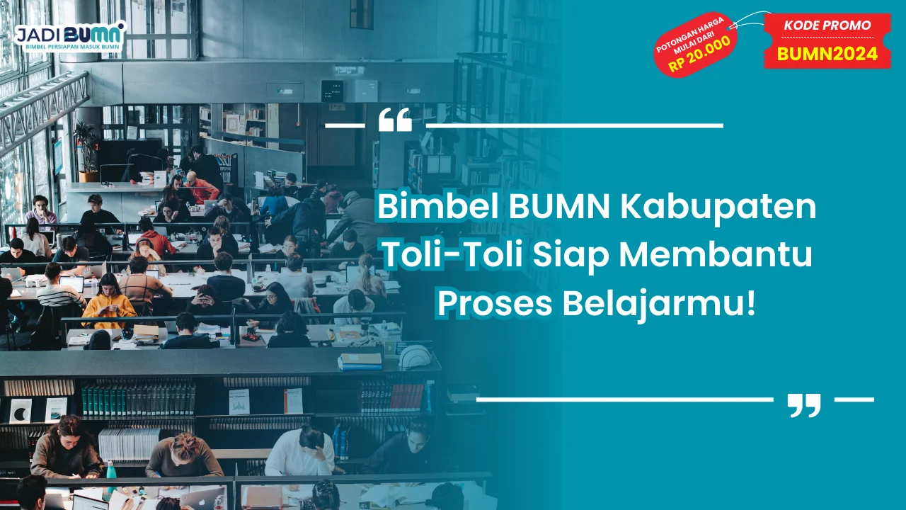 Bimbel BUMN Kabupaten Toli-Toli