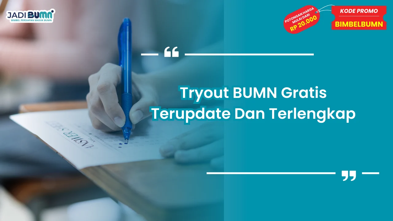 Tryout BUMN Gratis Terupdate