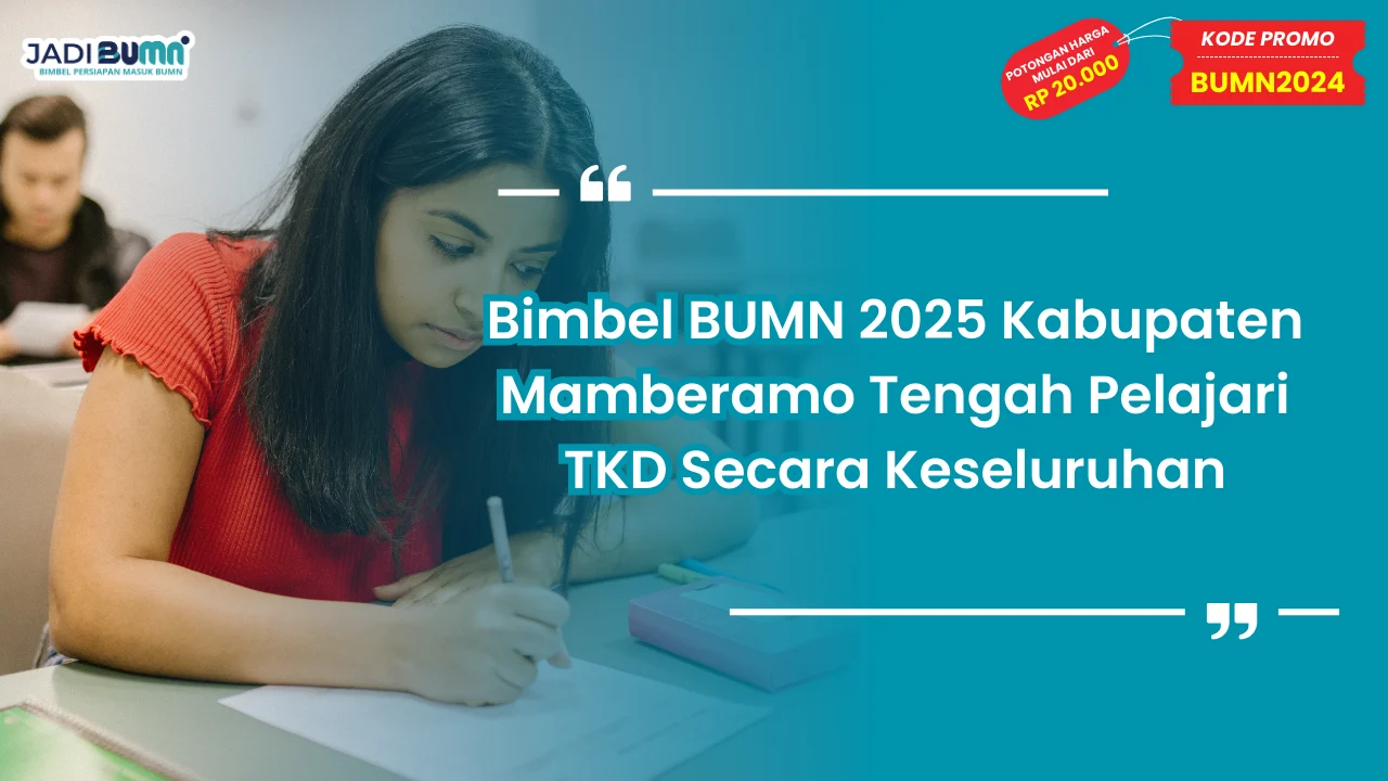 Bimbel BUMN 2025 Kabupaten Mamberamo Tengah
