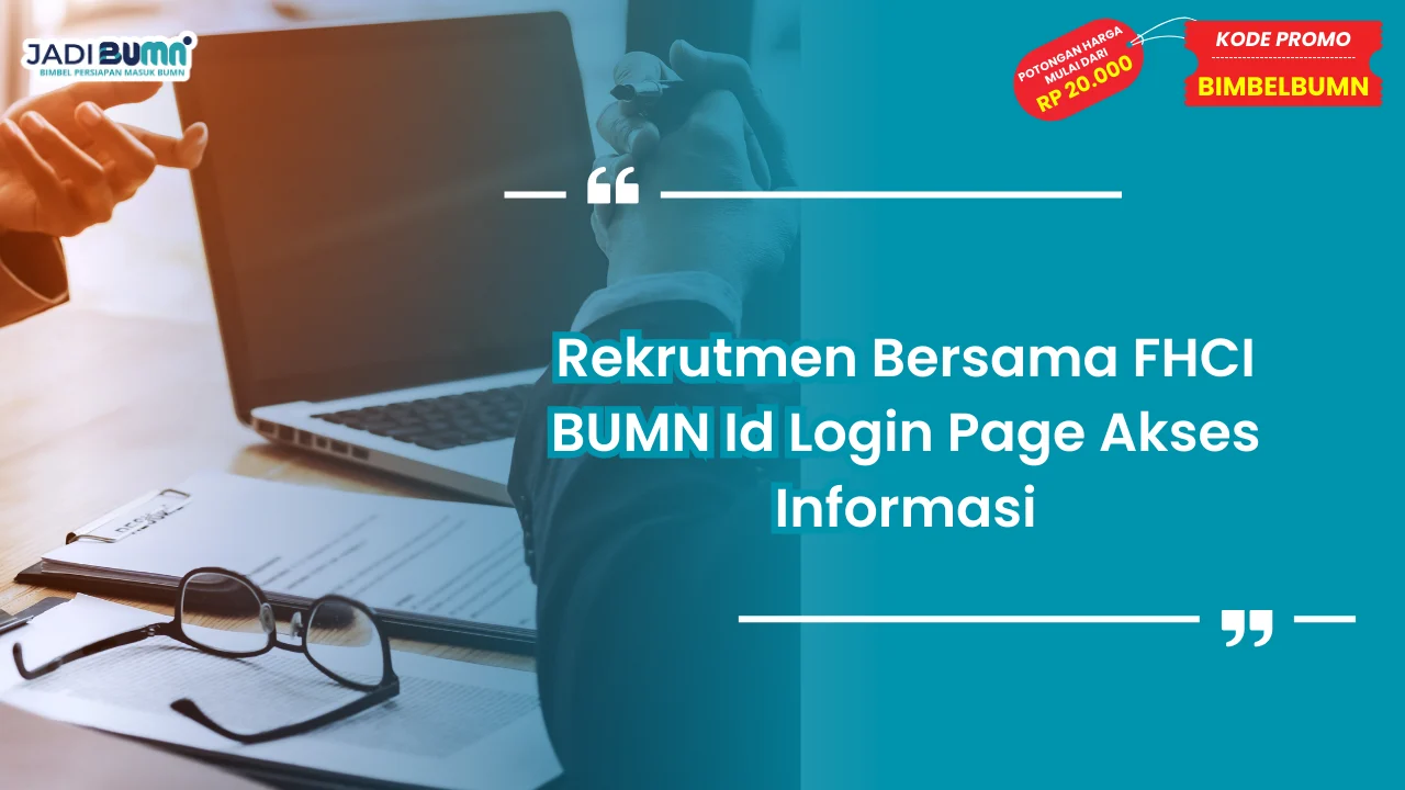 Rekrutmen Bersama FHCI BUMN Id Login Page