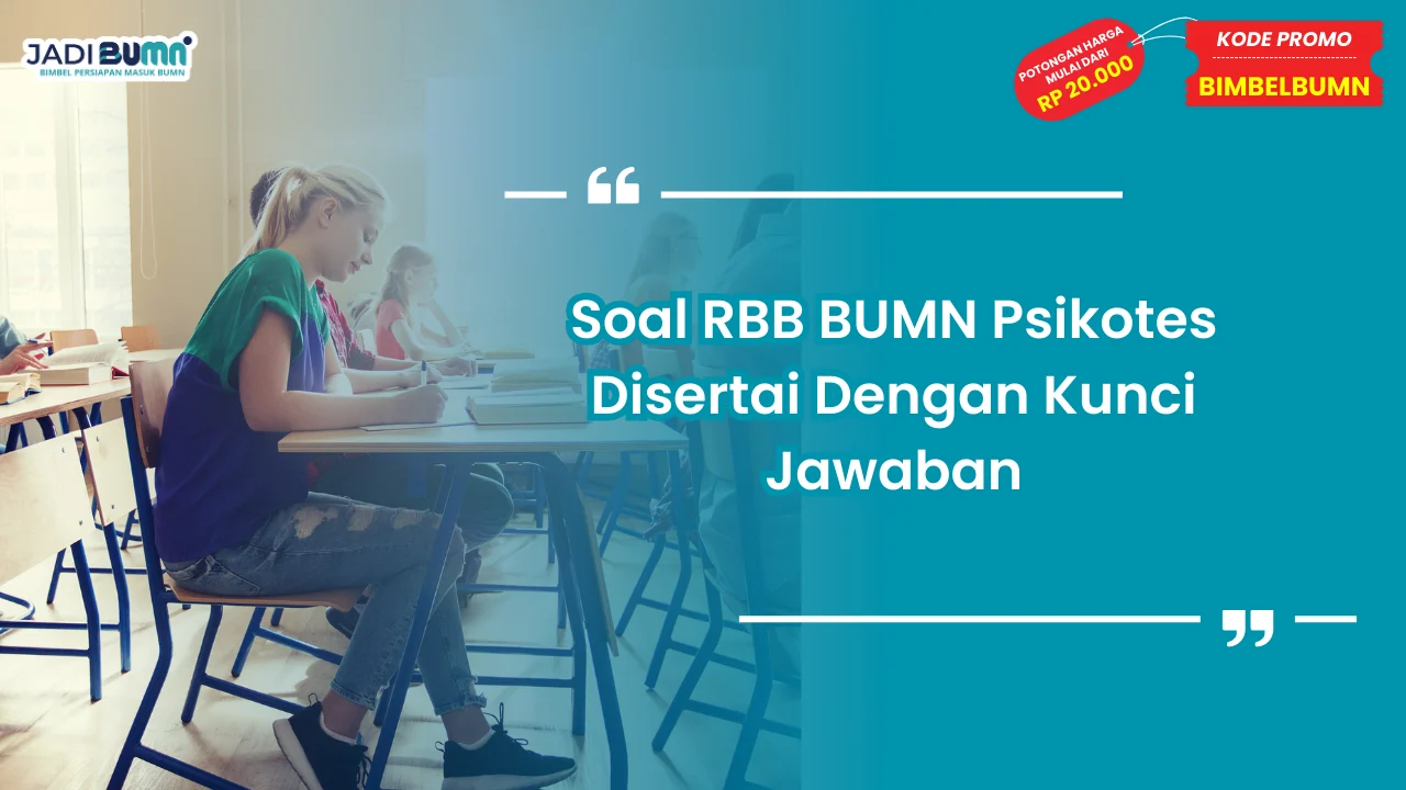 Soal RBB BUMN Psikotes