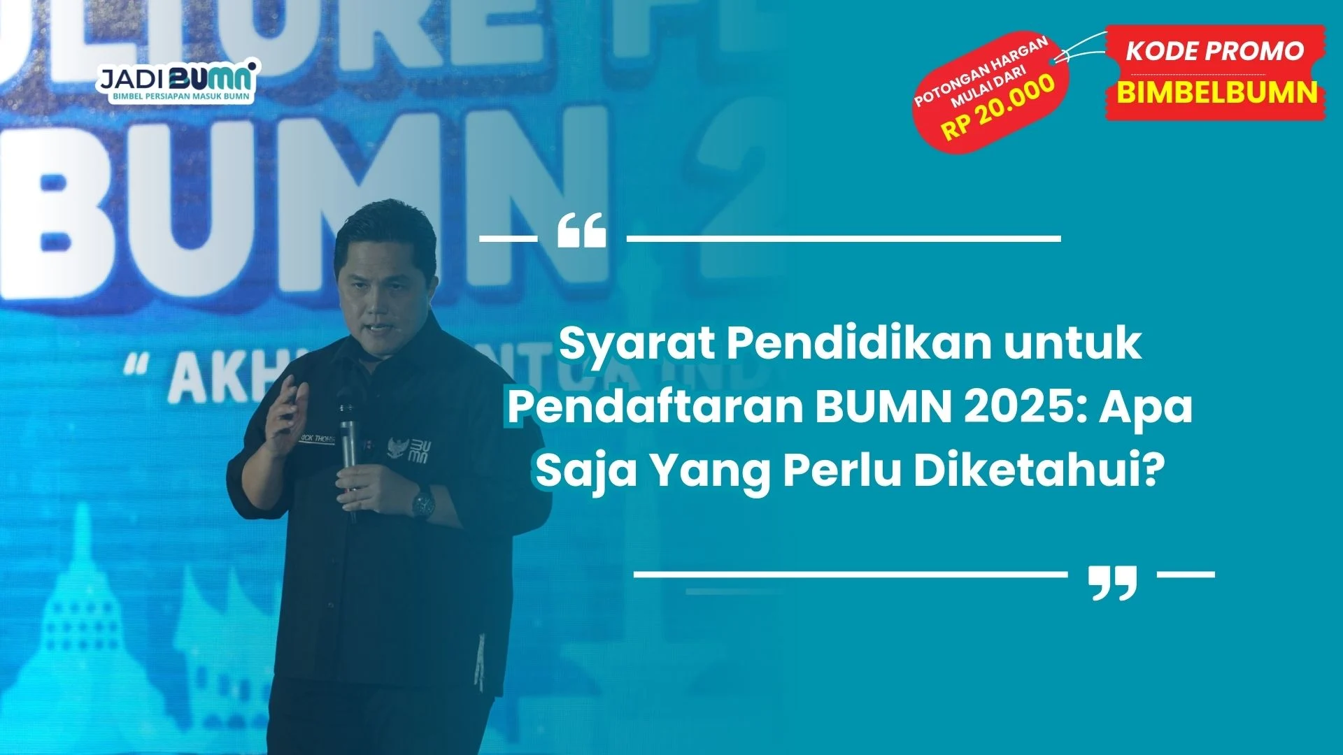 Syarat Pendidikan Untuk Pendaftaran BUMN 2025