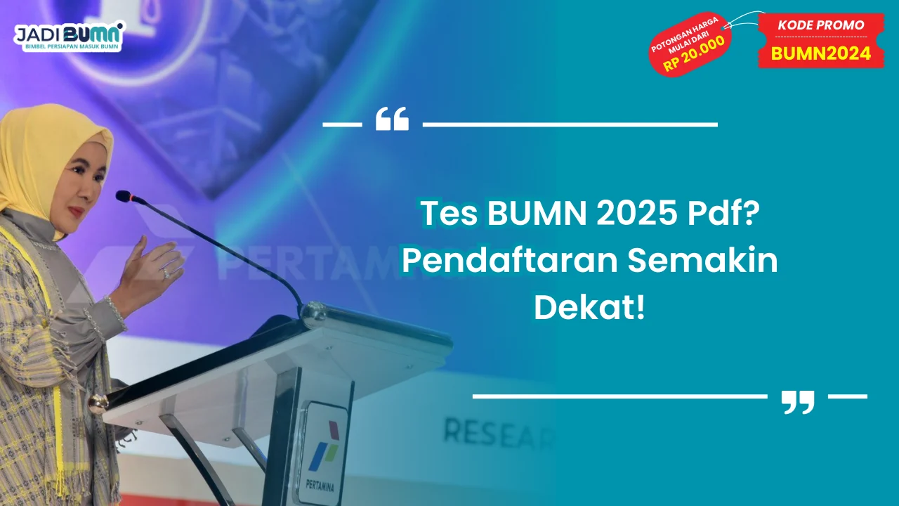 Tes BUMN 2025 Pdf?