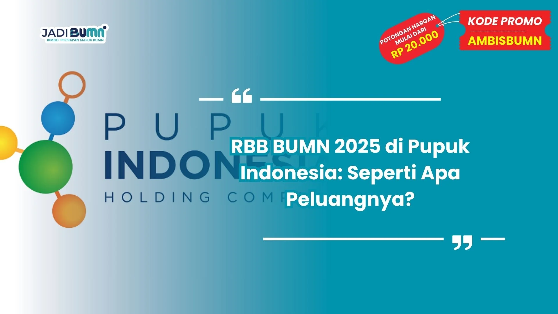 RBB BUMN 2025 di Pupuk Indonesia