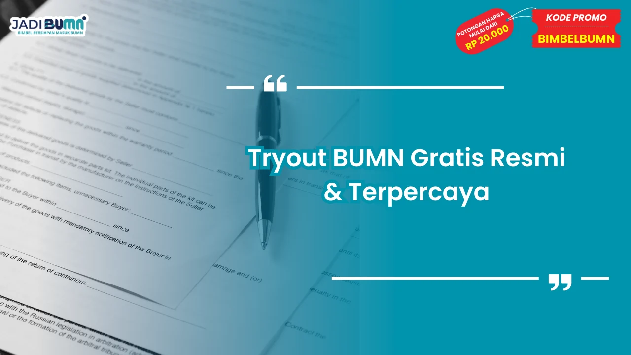Tryout BUMN Gratis Resmi & Terpercaya