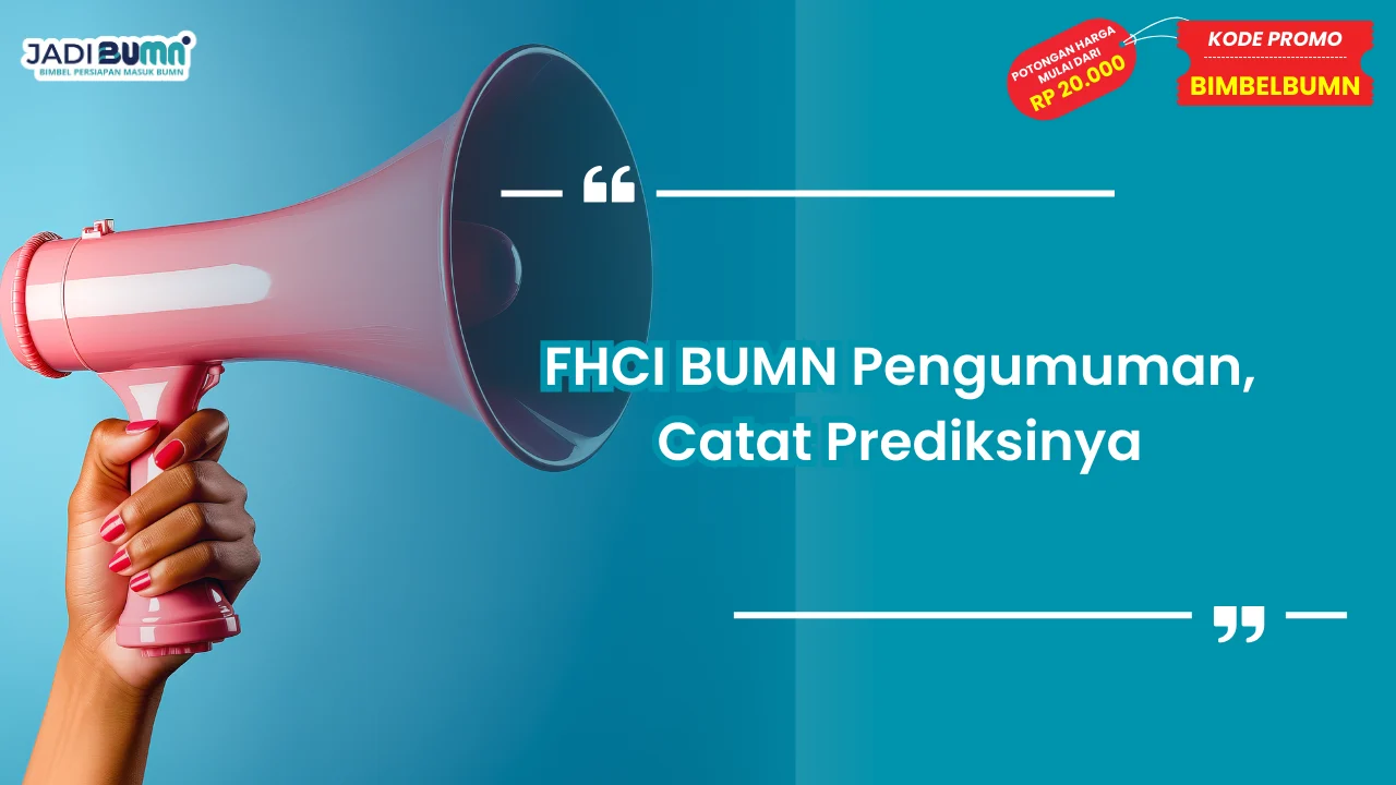 FHCI BUMN Pengumuman