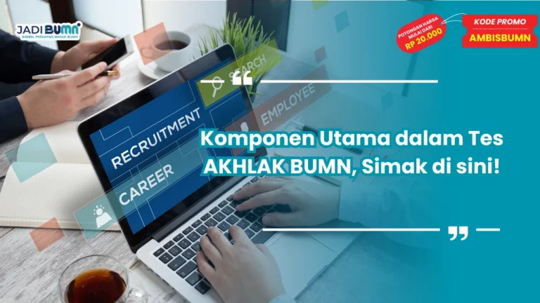 Tes AKHLAK BUMN