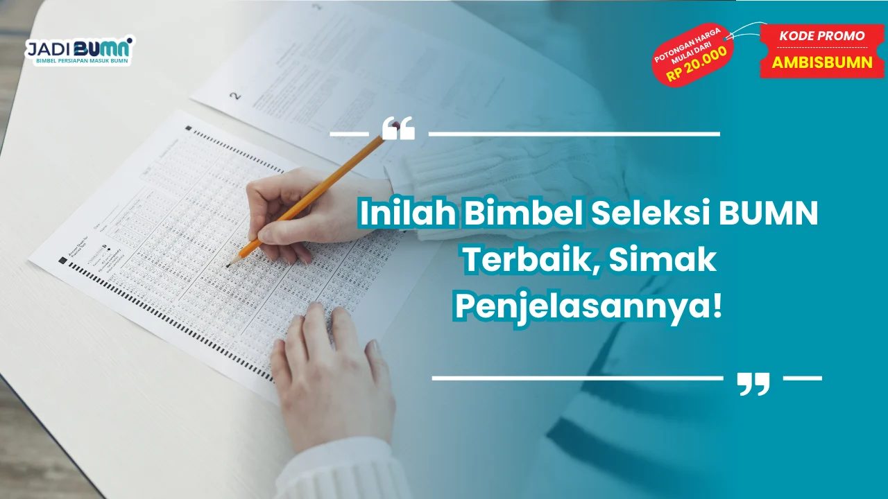 Bimbel Seleksi BUMN