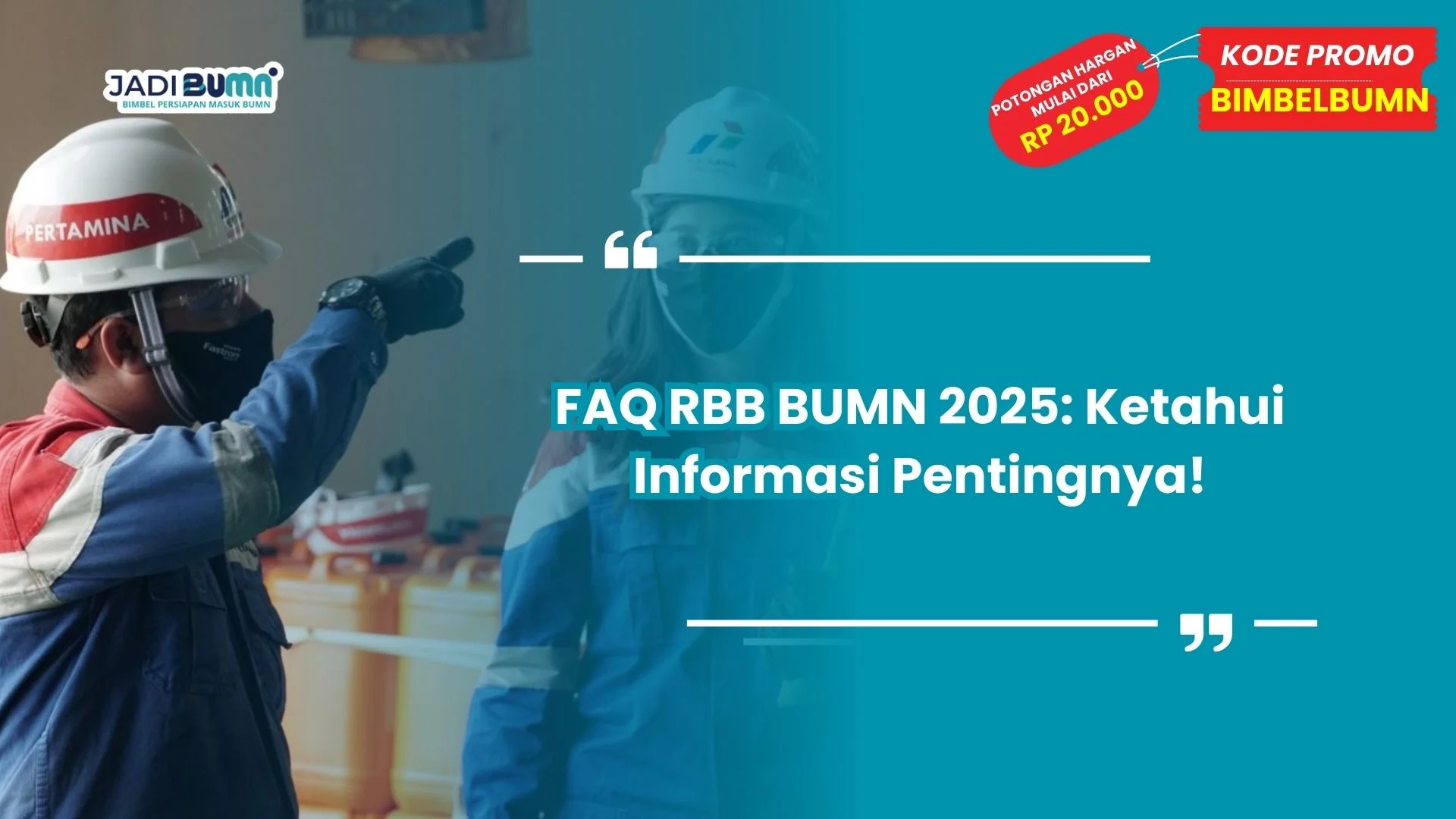 FAQ RBB BUMN 2025