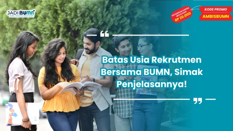 Rekrutmen Bersama BUMN batas usia