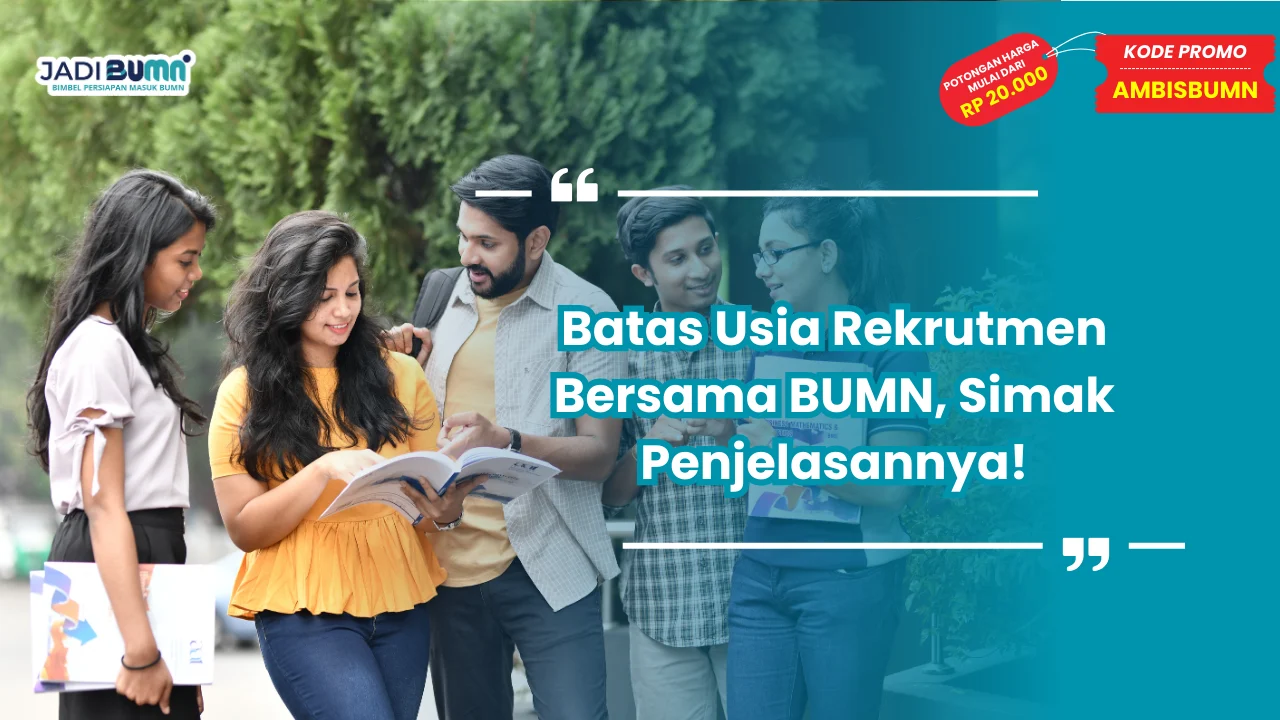 Rekrutmen Bersama BUMN batas usia
