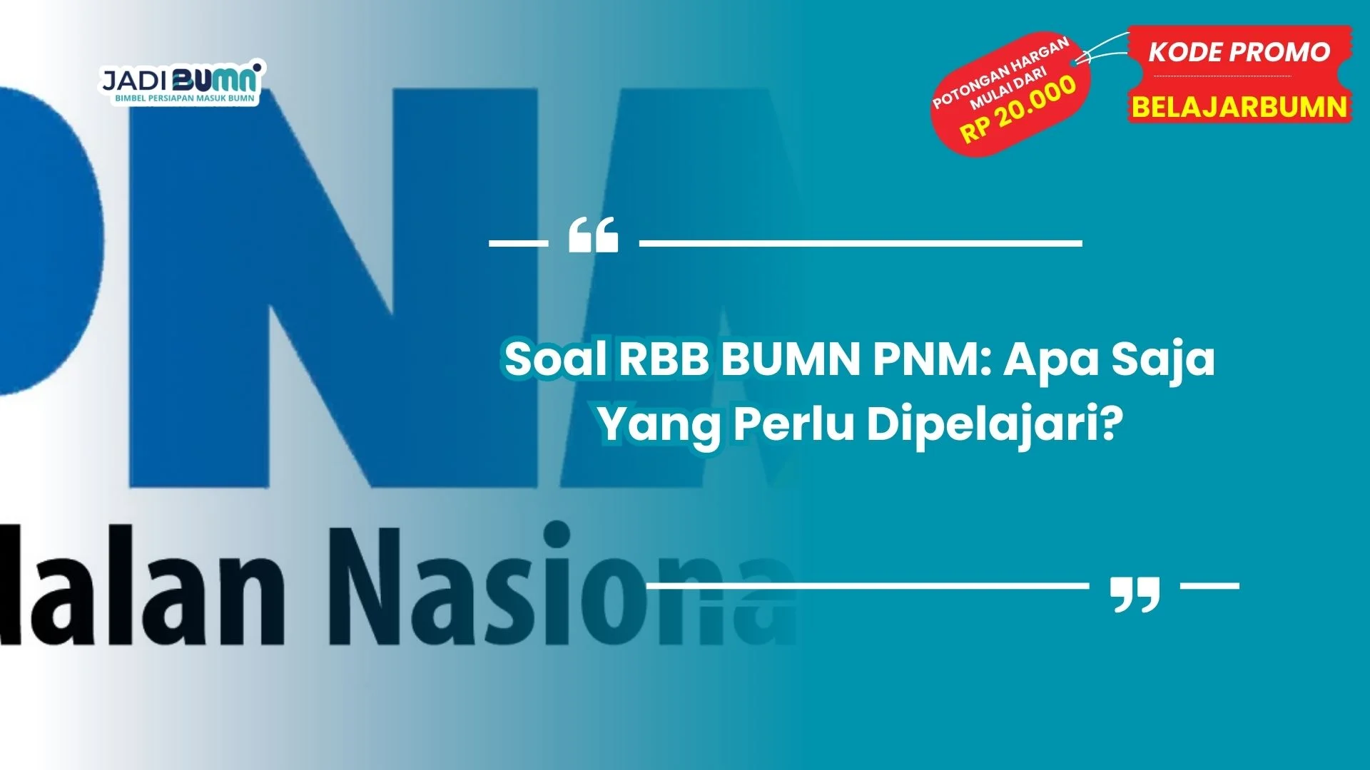Soal RBB BUMN PNM 2025