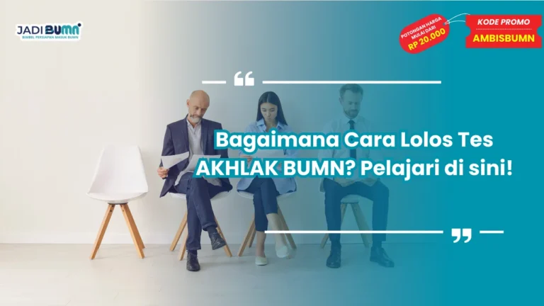 Tes AKHLAK BUMN