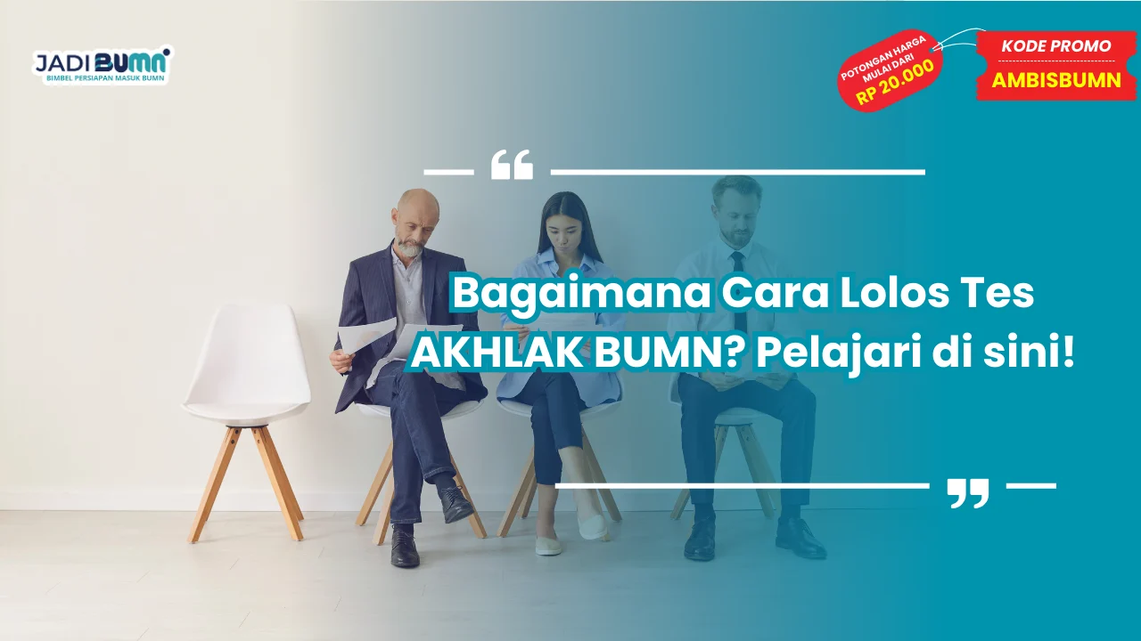 Tes AKHLAK BUMN