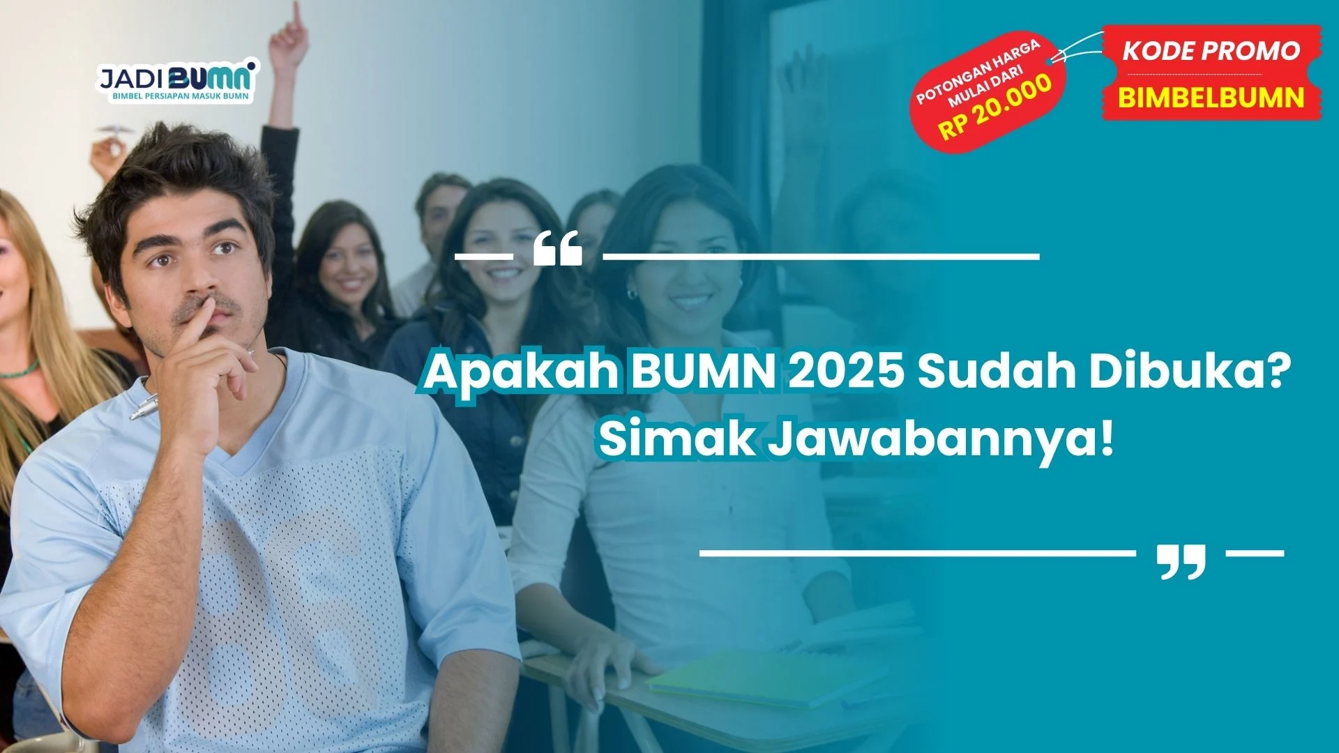 Apakah BUMN 2025 Sudah Dibuka