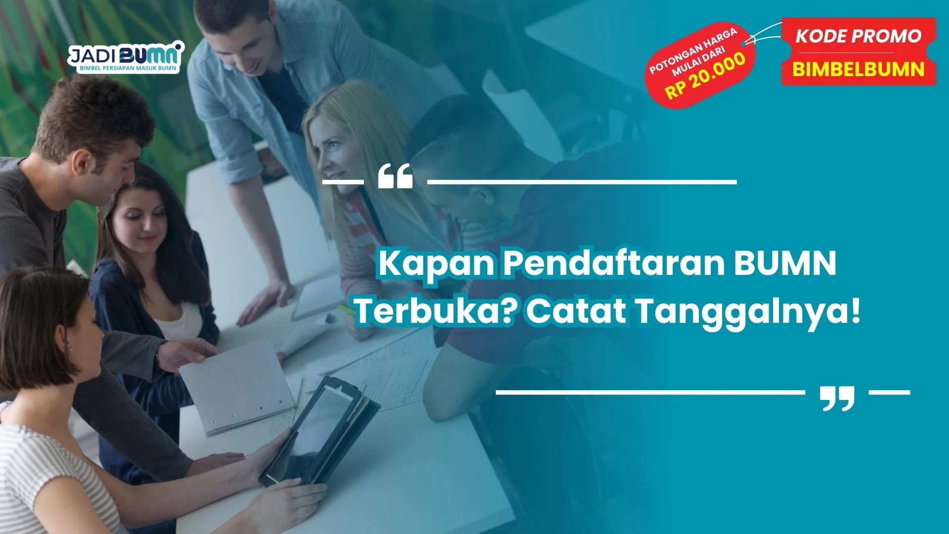Kapan Pendaftaran BUMN Terbuka