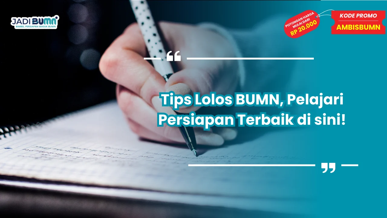 Tips Lolos BUMN