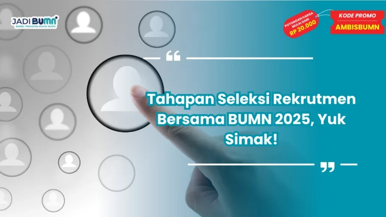 Rekrutmen Bersama BUMN Tahapan