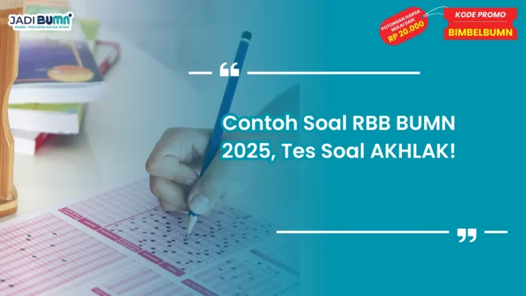 Contoh Soal RBB BUMN 2025