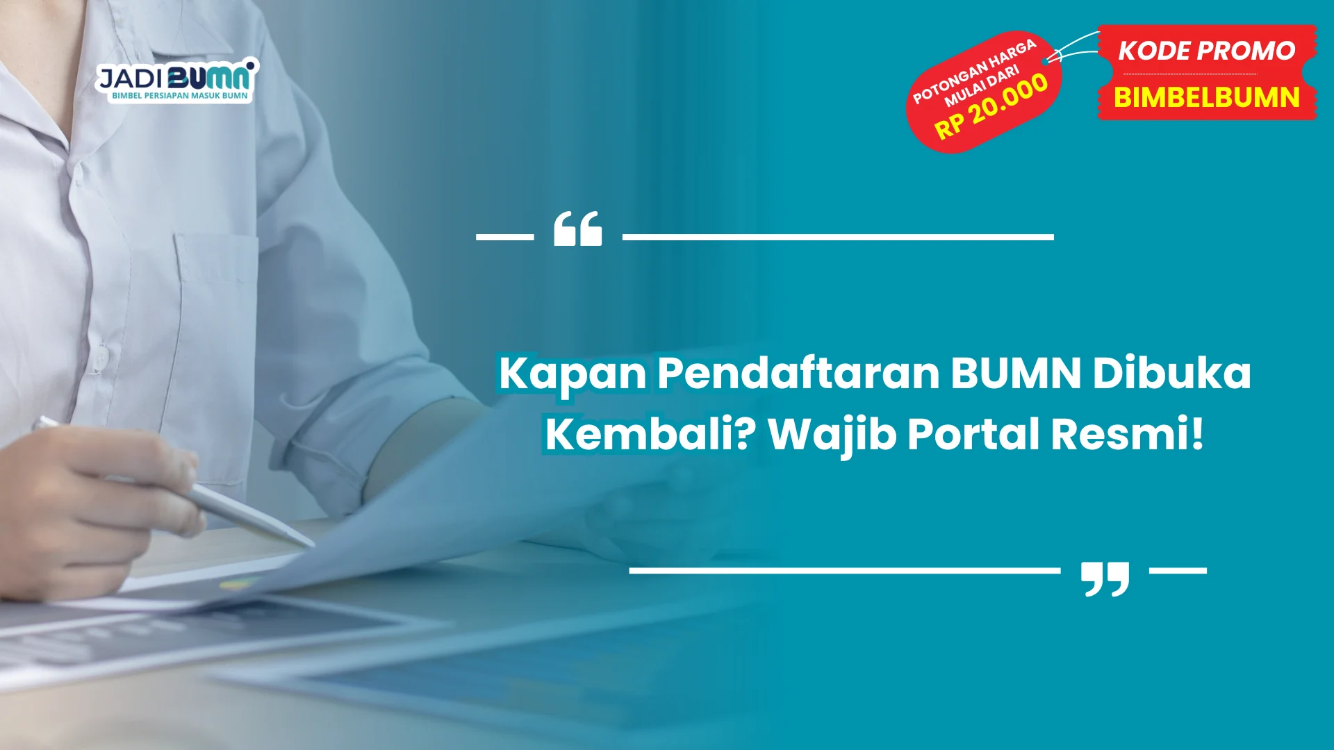 Kapan Pendaftaran BUMN Dibuka Kembali? Wajib Portal Resmi!