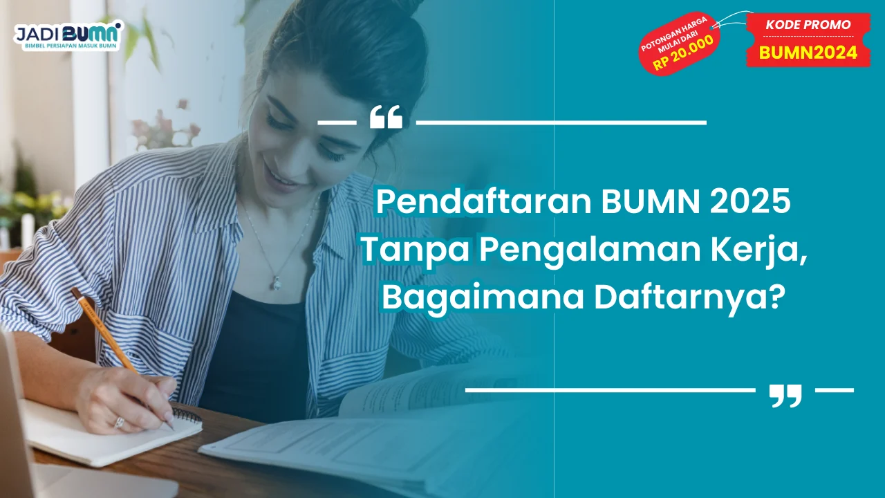 Pendaftaran BUMN 2025 Kapan Dibuka?