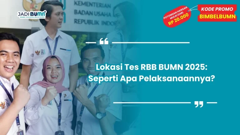 Lokasi tes RBB BUMN 2025