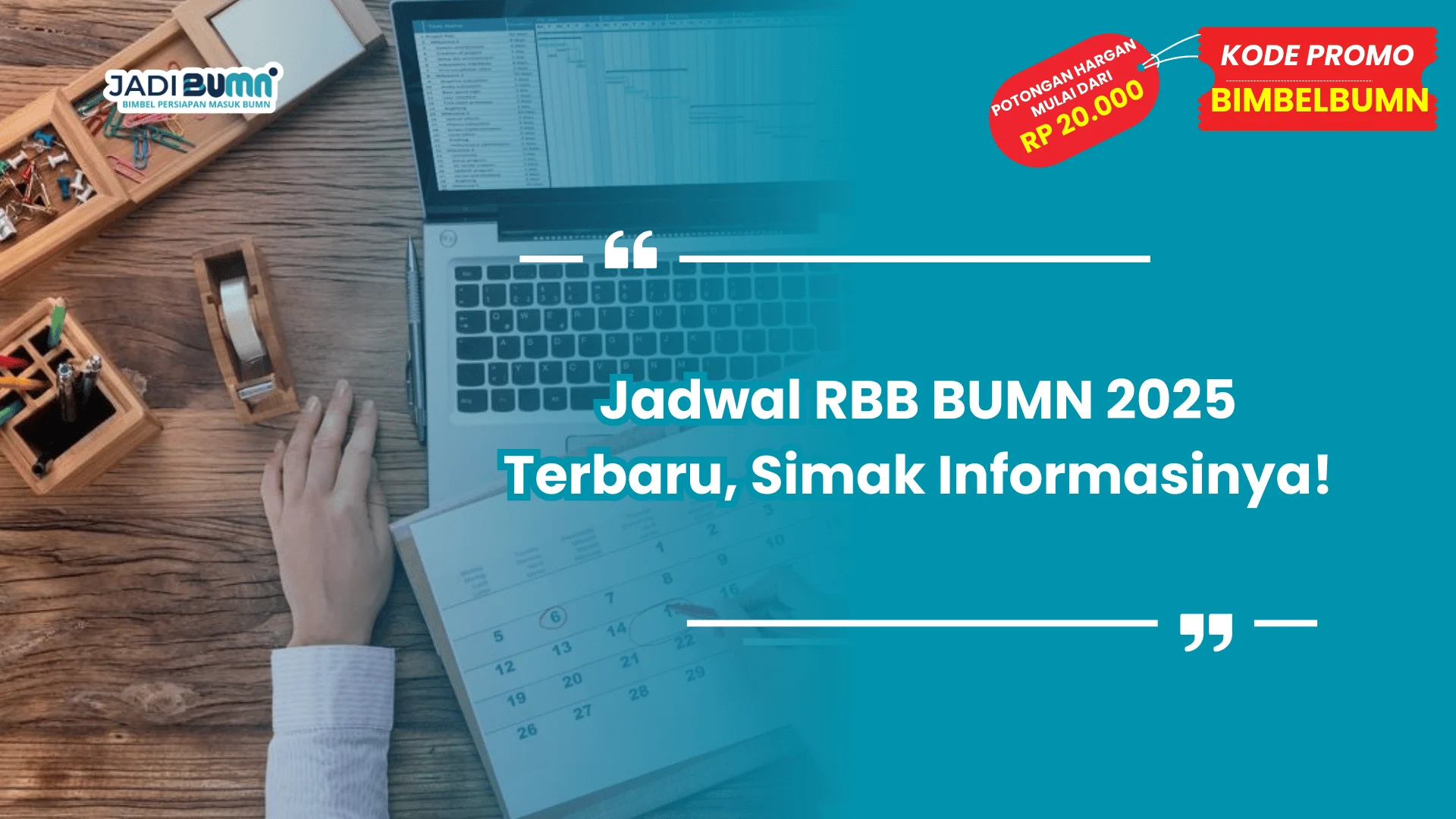 Jadwal RBB BUMN 2025 Terbaru, Simak Informasinya!