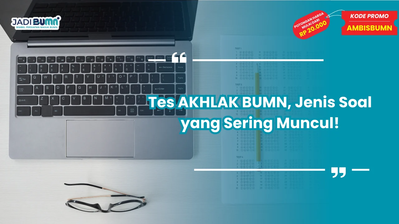 Tes AKHLAK BUMN
