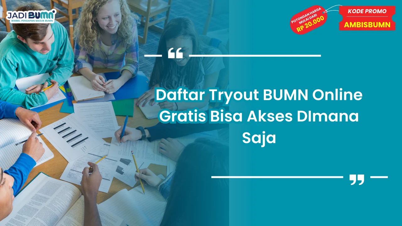 Tryout BUMN Online Gratis