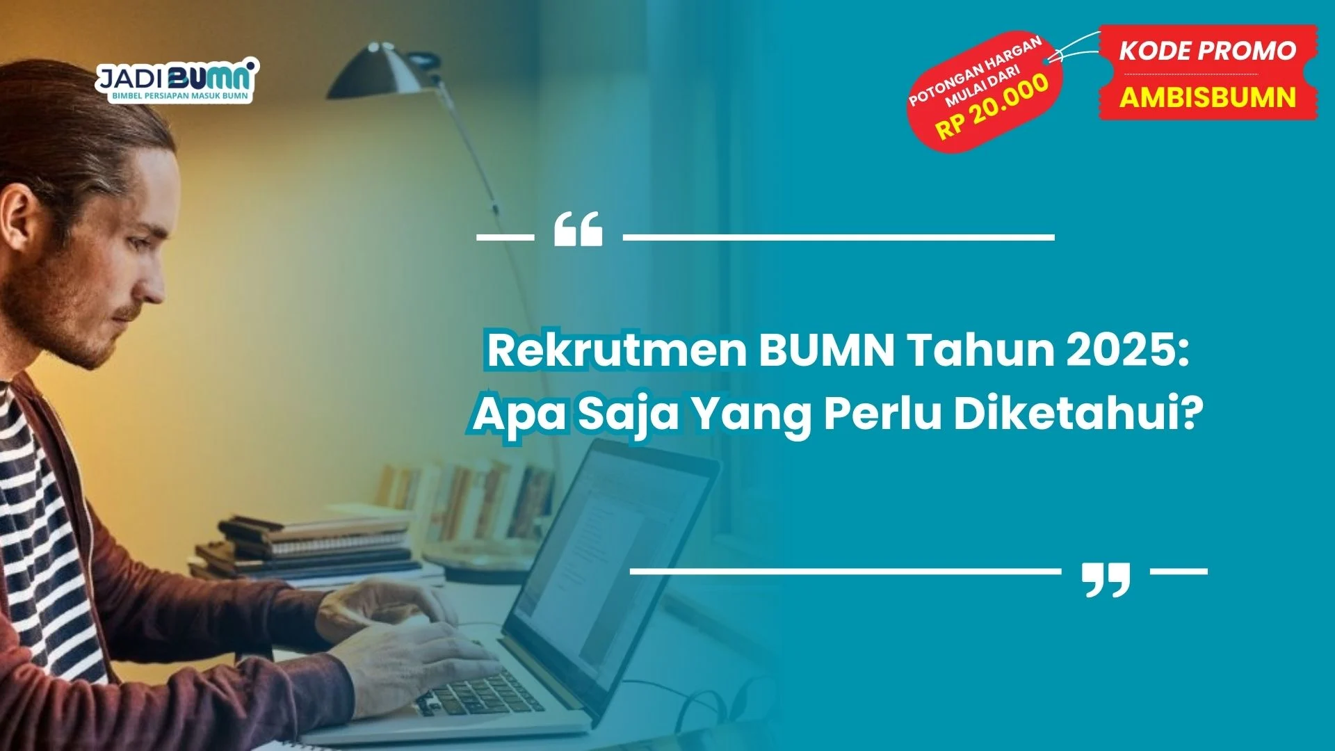 Rekrutmen BUMN Tahun 2025