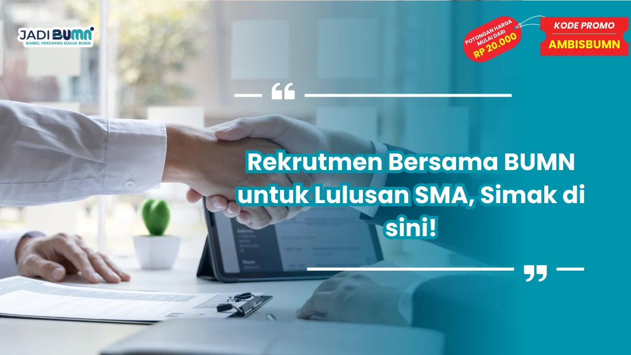 Rekrutmen Bersama BUMN untuk SMA