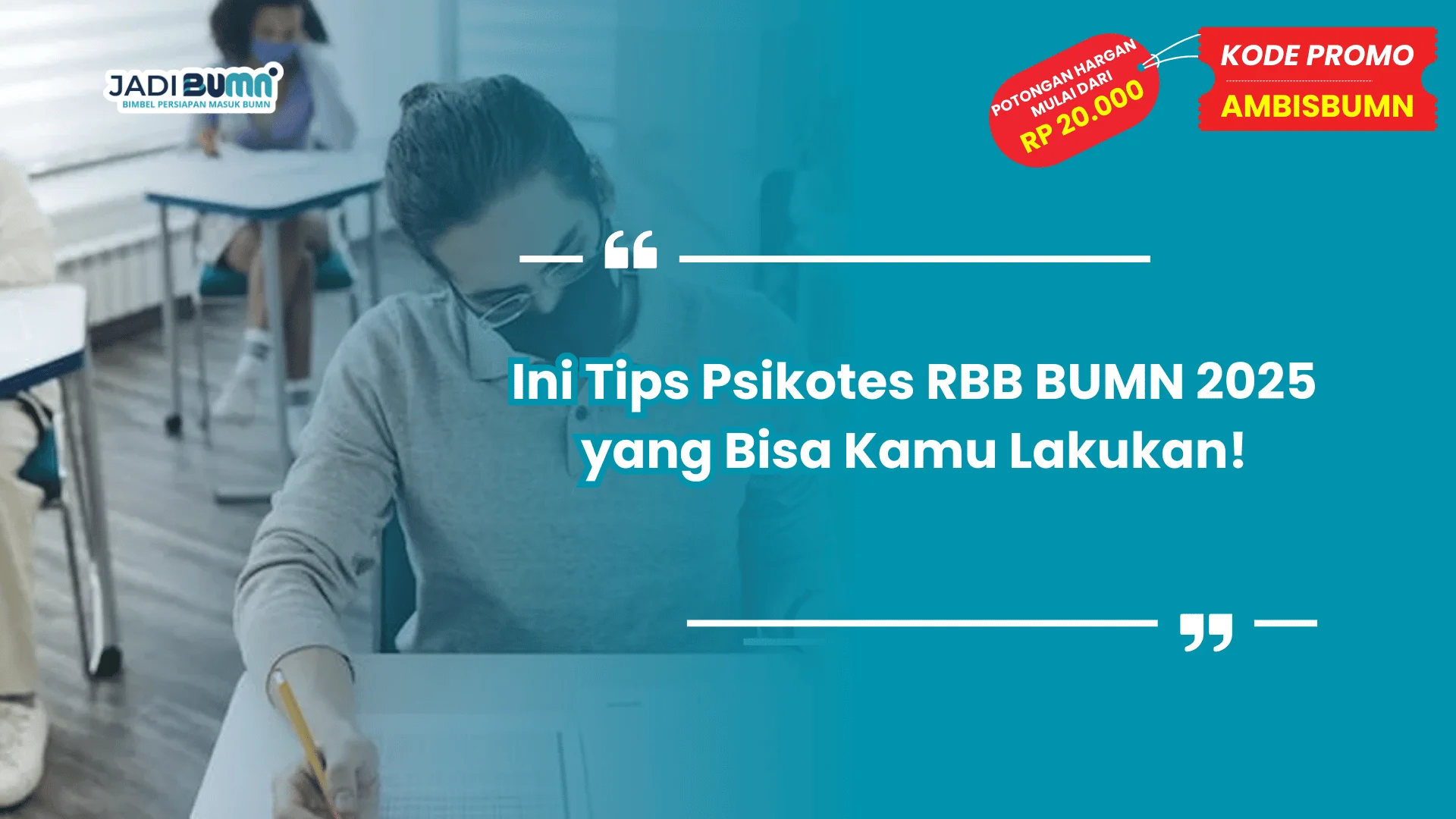 Tips psikotes RBB BUMN 2025