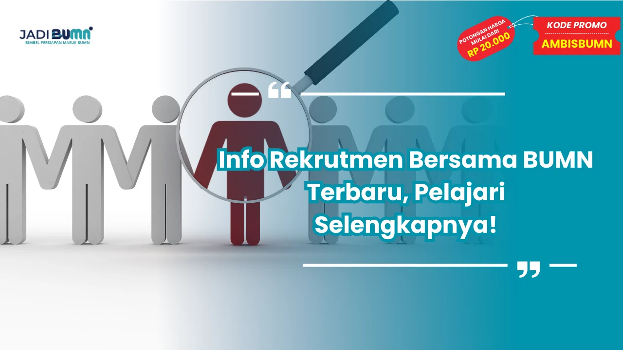 Rekrutmen Bersama BUMN Terbaru