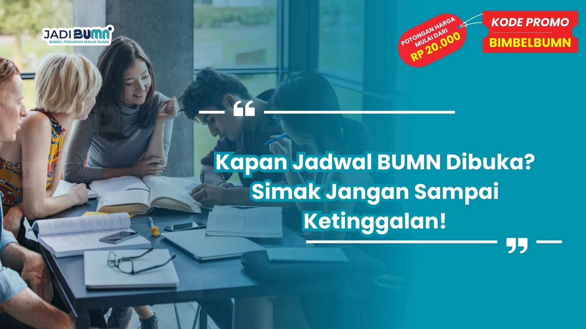 Kapan Jadwal BUMN