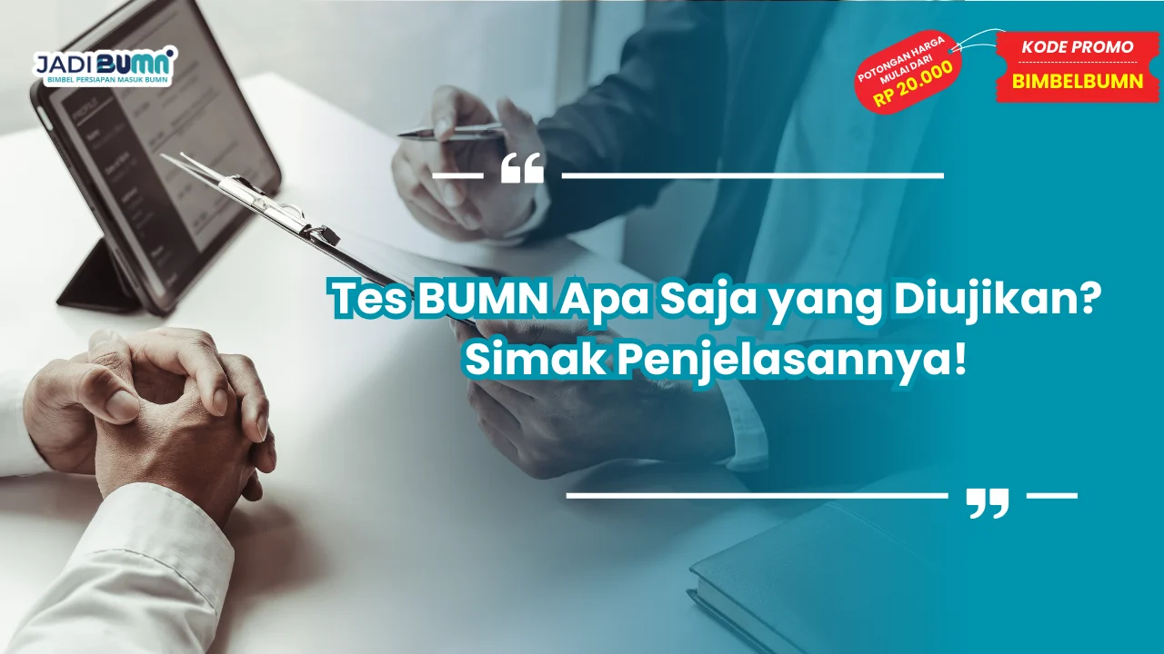 Tes BUMN Apa Saja
