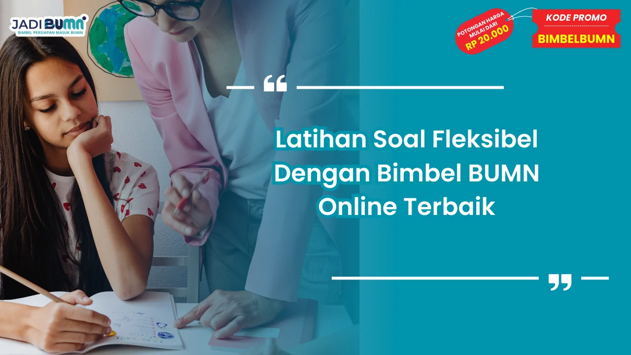 Bimbel BUMN Online Terbaik